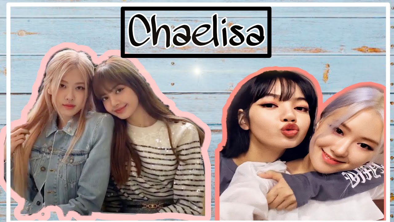 Chaelisa being couple (Rosé and Lisa)