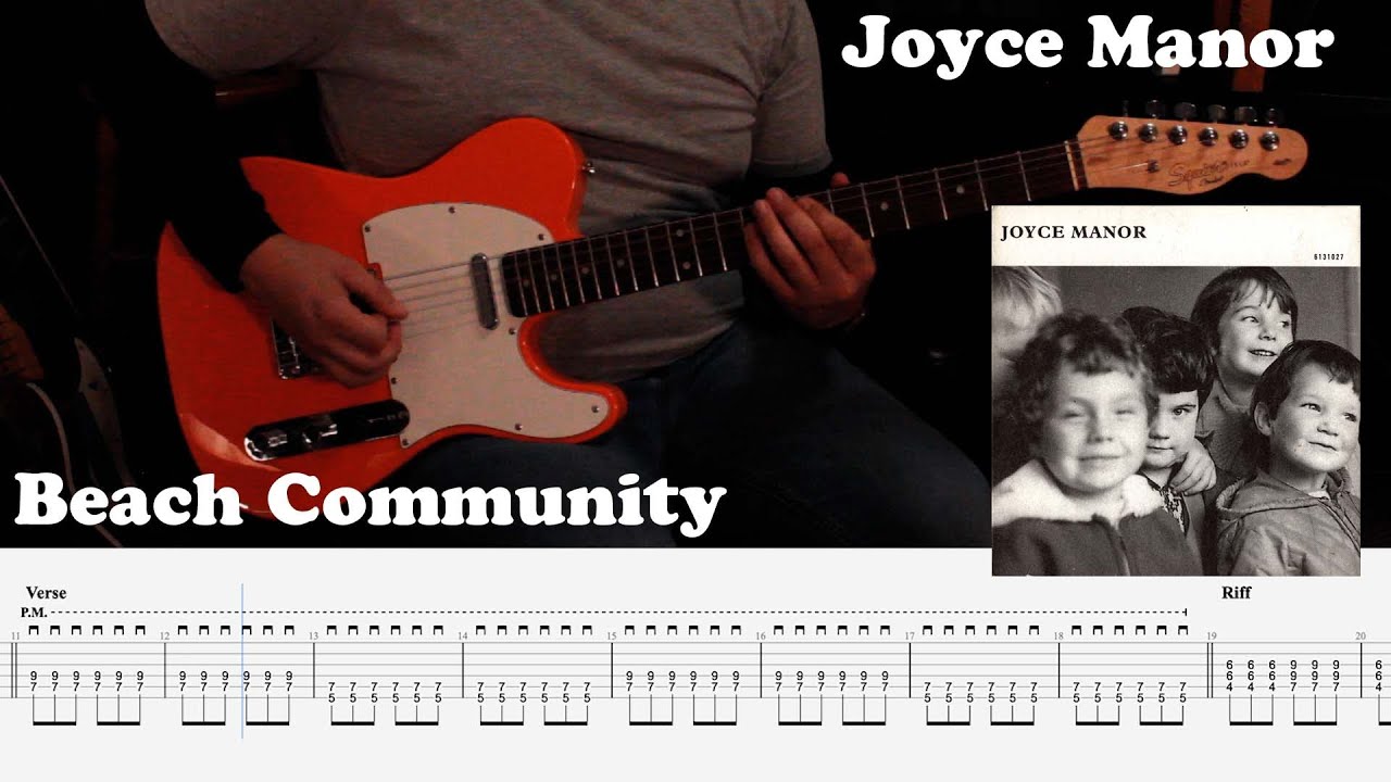 Beach Community Cover // Joyce Manor (Tabs on Screen)
