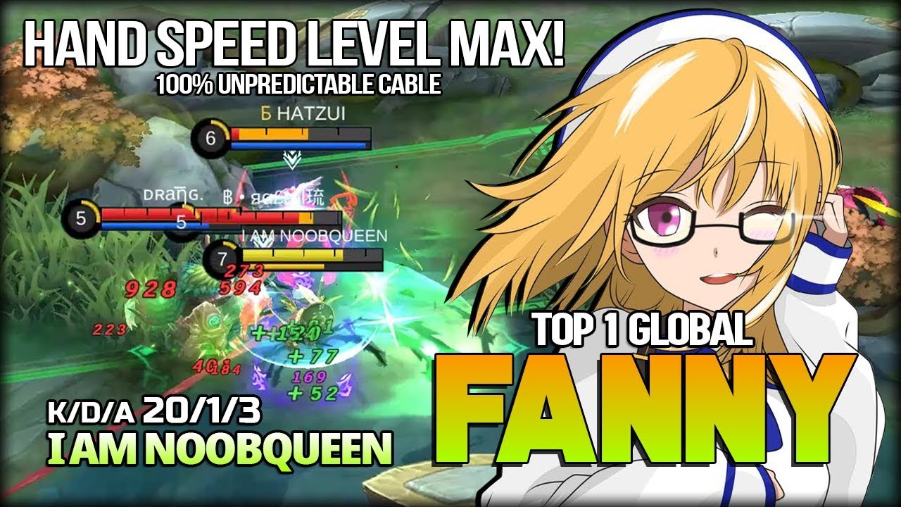 Next Level Cable Speed! 20 Kill Fanny by I AM NOOBQUEEN Top 1 Global Fanny - Mobile Legends
