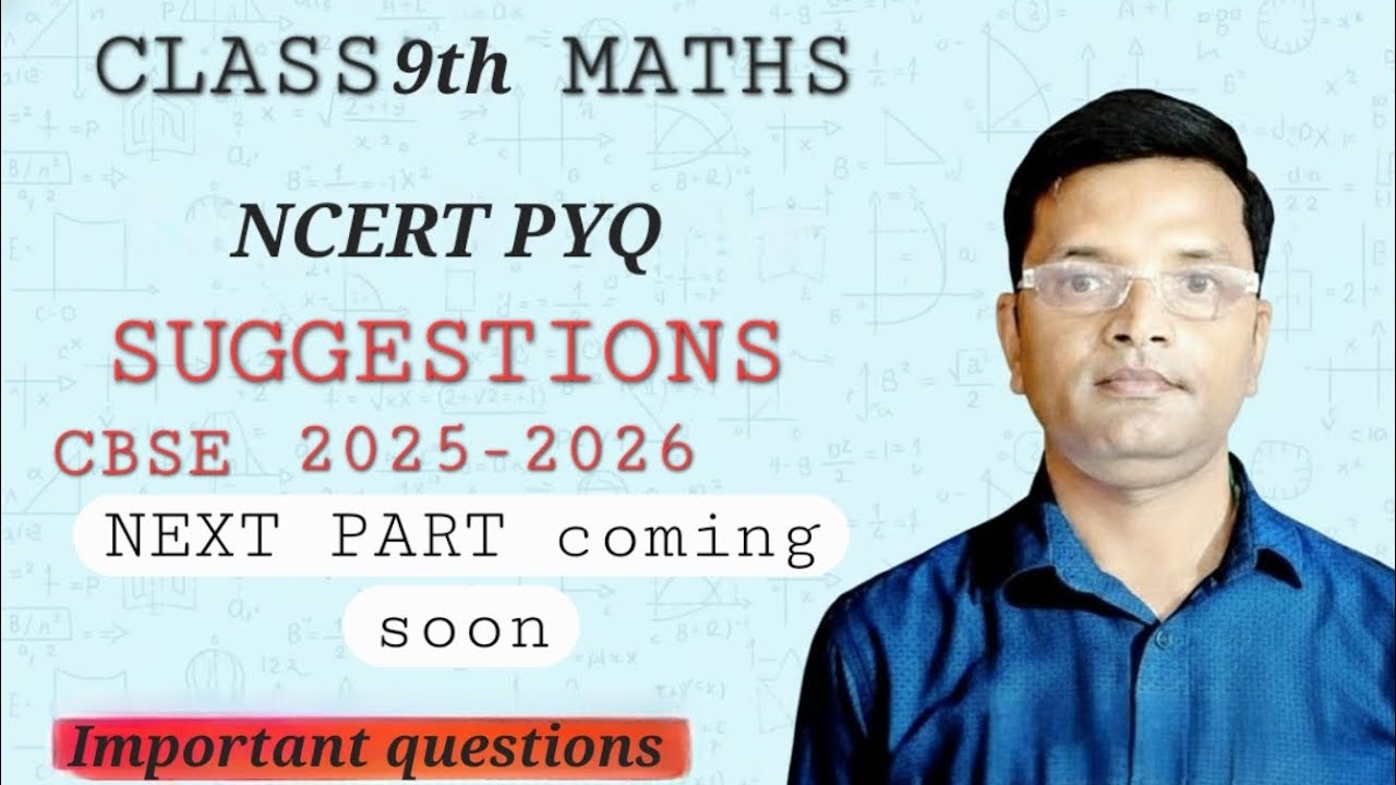 MATHS CLASS 9th REVISION SESSION PYQ 2025-26 || Important questions || NCERT SOLUTION #maths #viral