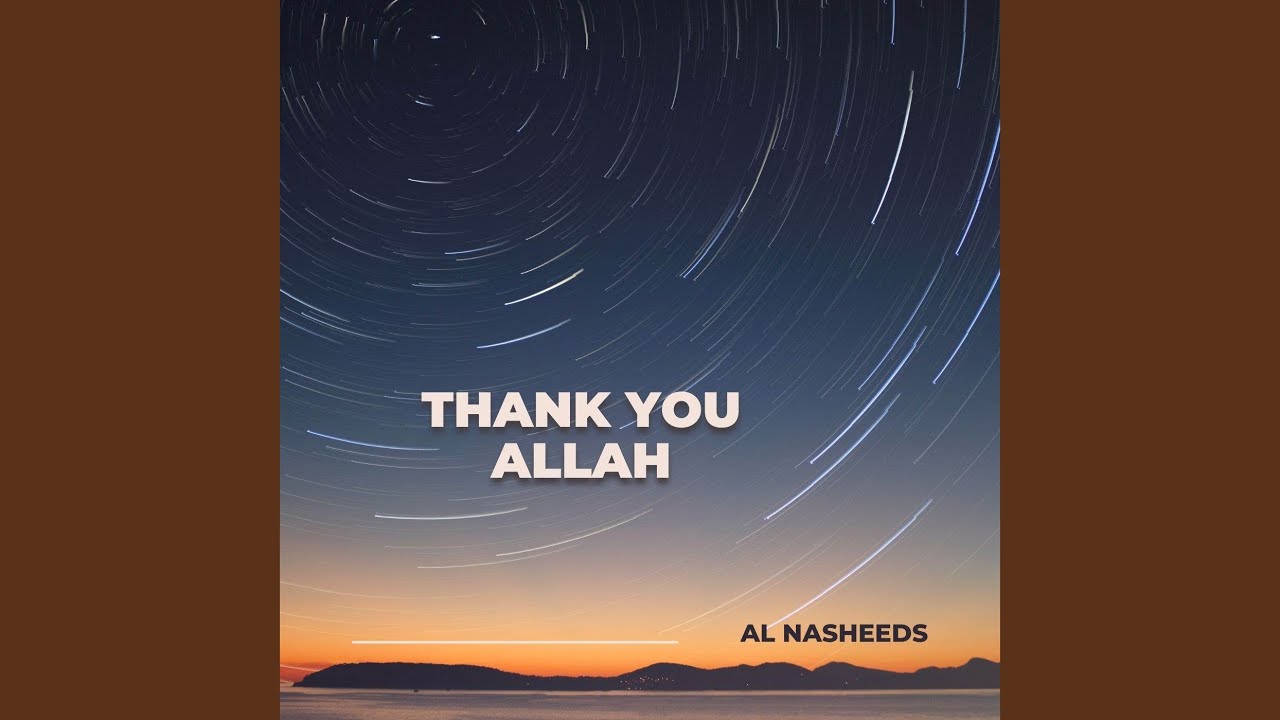 Thank You Allah
