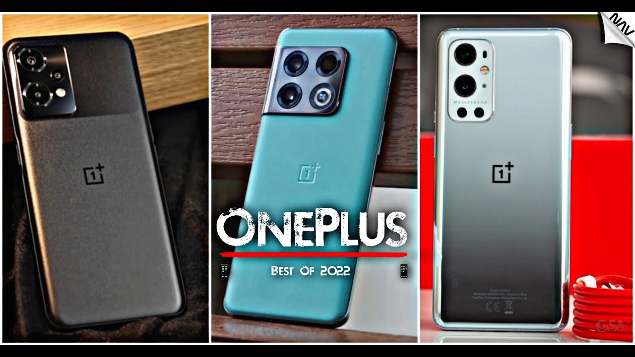 The Best OnePlus Smartphones - (New) 2022