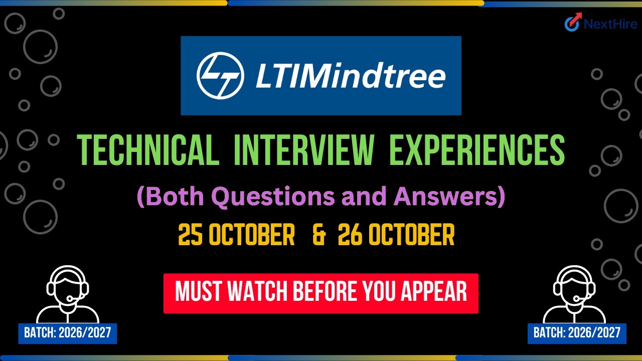 LTIMindtree Technical Interview Experience (25–26 Oct 2025) | Real Questions & Answers | 2026 Batch