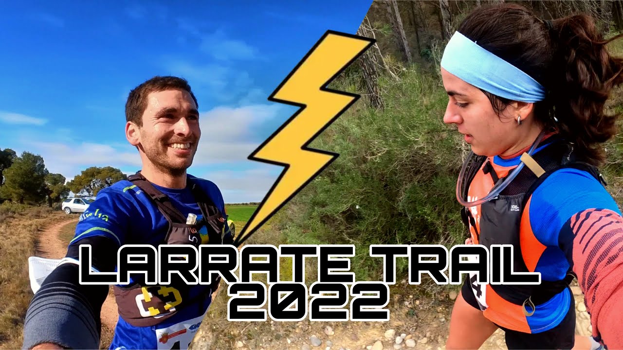 LARRATE TRAIL 21KM - Superamos el covid