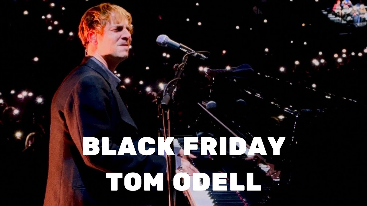 Black Friday - Tom Odell live in Stockholm 23.04.2025