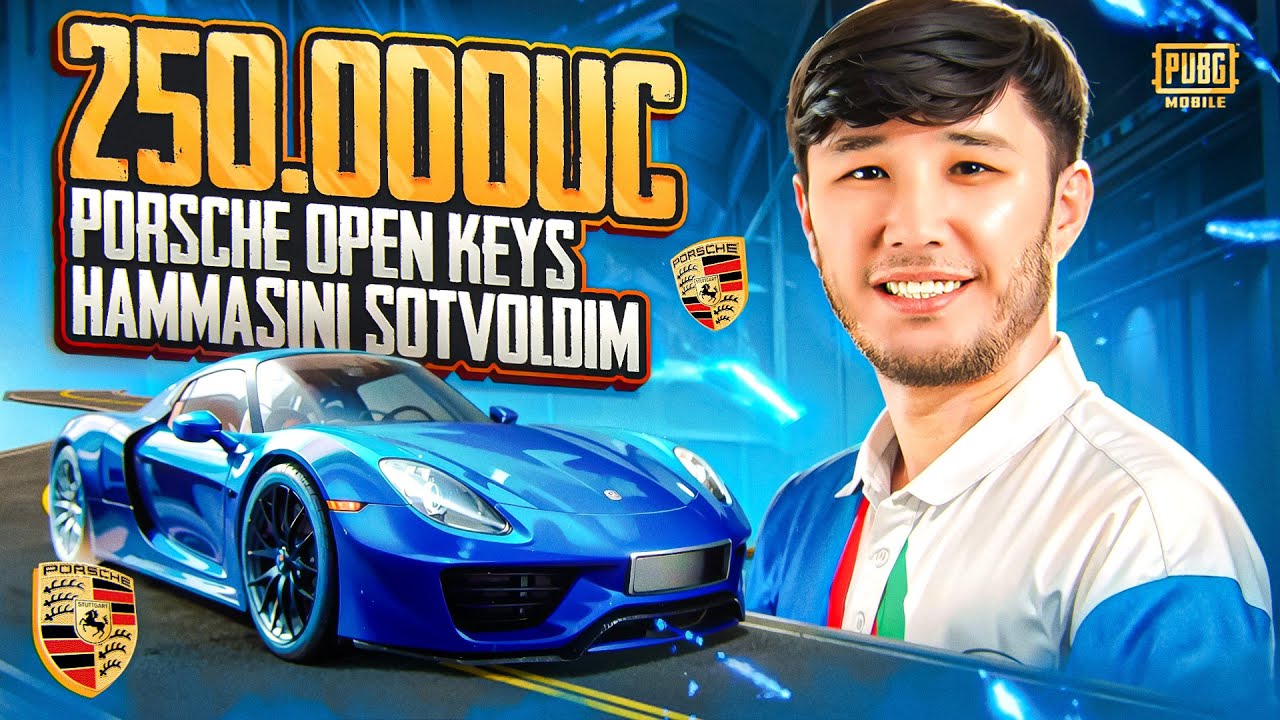 250.000UC 😍 PORSCHE OPEN KEYS ☺️ HAMMASINI SOTVOLDIM !!!