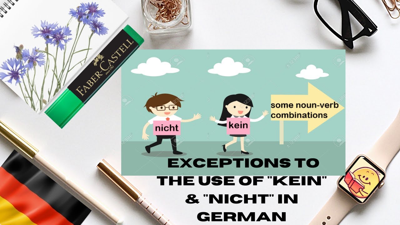 Exceptions in German Negation (Tutorial 10 Part 4)