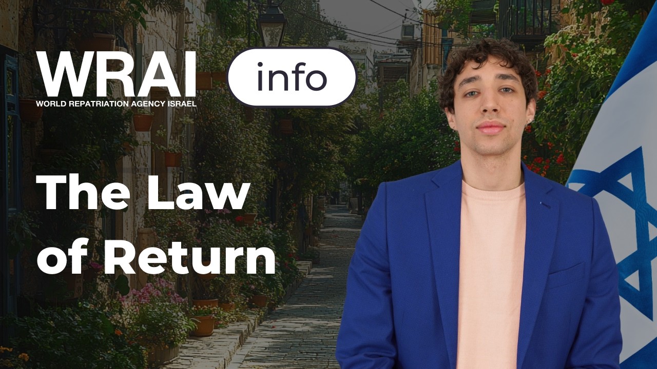 The Law of Return: How Jews Can Get Israeli Citizenship