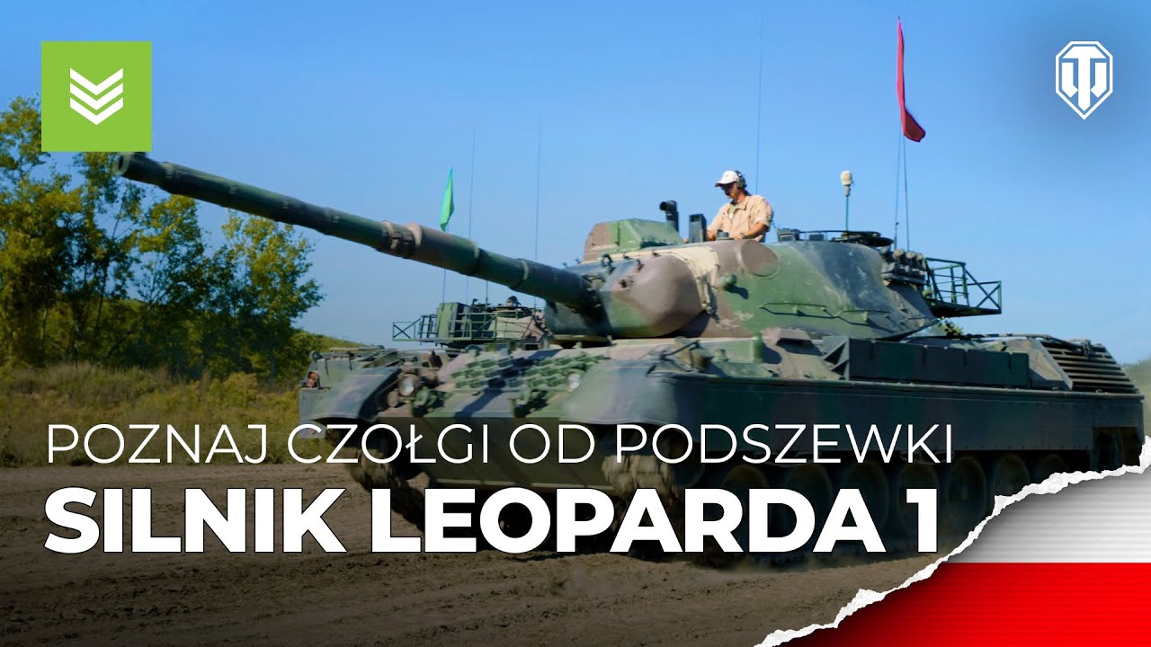 Poznaj czołgi od podszewki: Silnik Leoparda 1 [World of Tanks Polska]