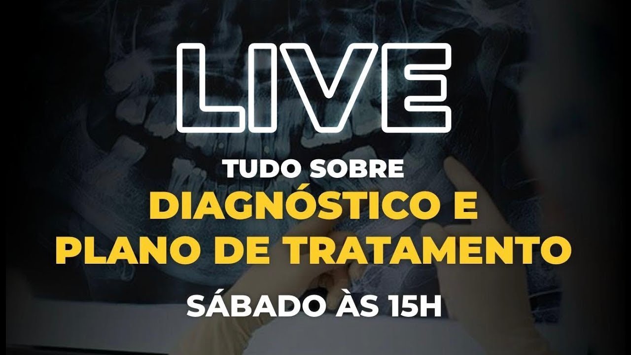 LIVE #141 | Diagnóstico e Plano de Tratamento: Como parar de errar antes de começar o atendimento