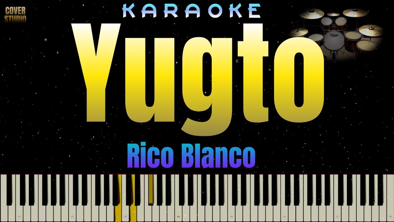 Yugto - Rico Blanco (KARAOKE VERSION)