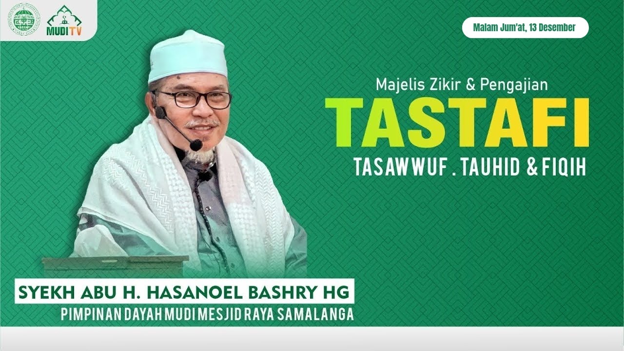 Majelis Zikir dan Pengajian Bulanan TASTAFI di Masjid Raya Baiturrahman Bersama ABU MUDI