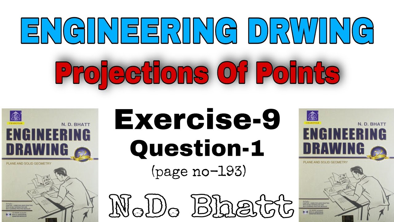 N.D. Bhatt Engineering Drawing | Projections Of Points Solution | ND Bhatt Exercise 9 Solutions