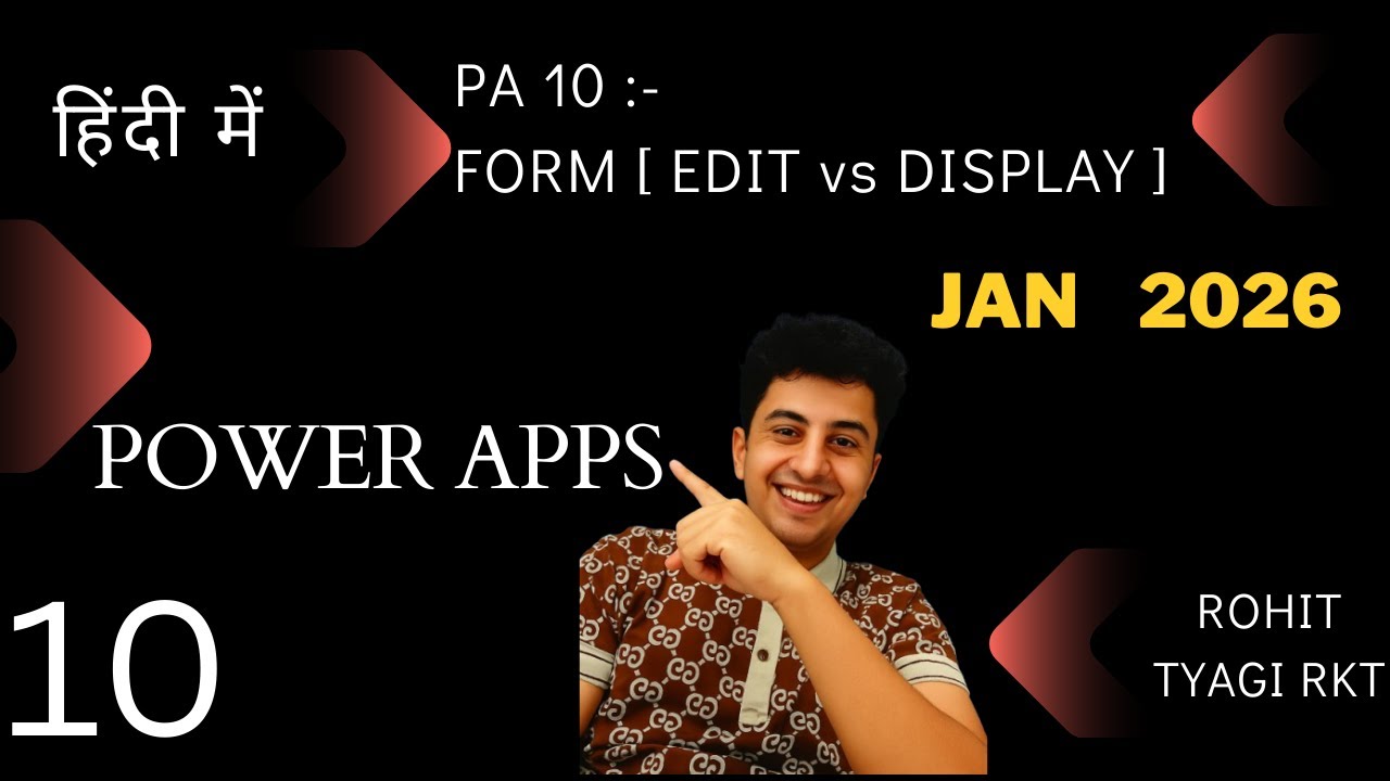 PA 10 :- NEW & OLD FORM [ EDIT vs DISPLAY ]