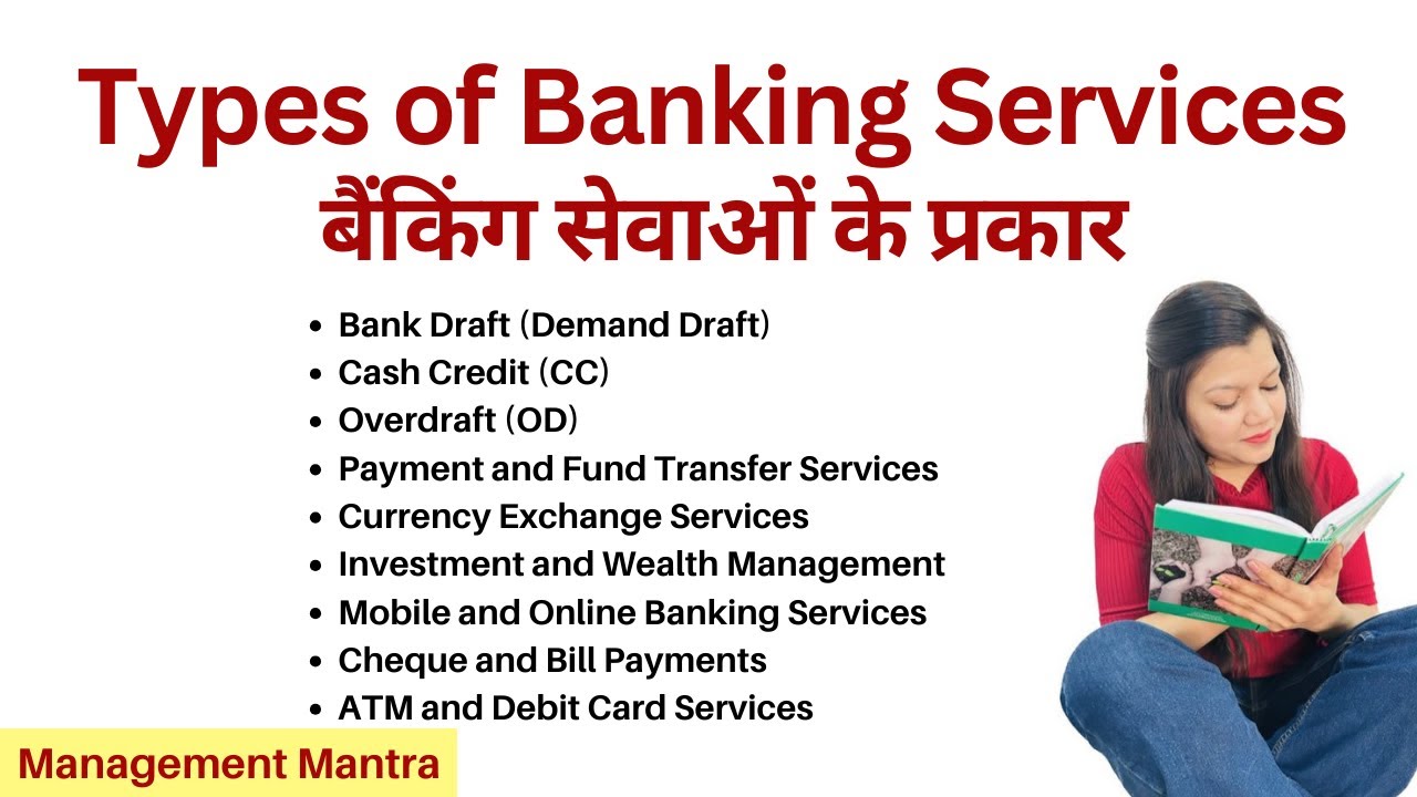 Banking Services / Types of Banking Services  - Business Services | Class 11 Business Studies