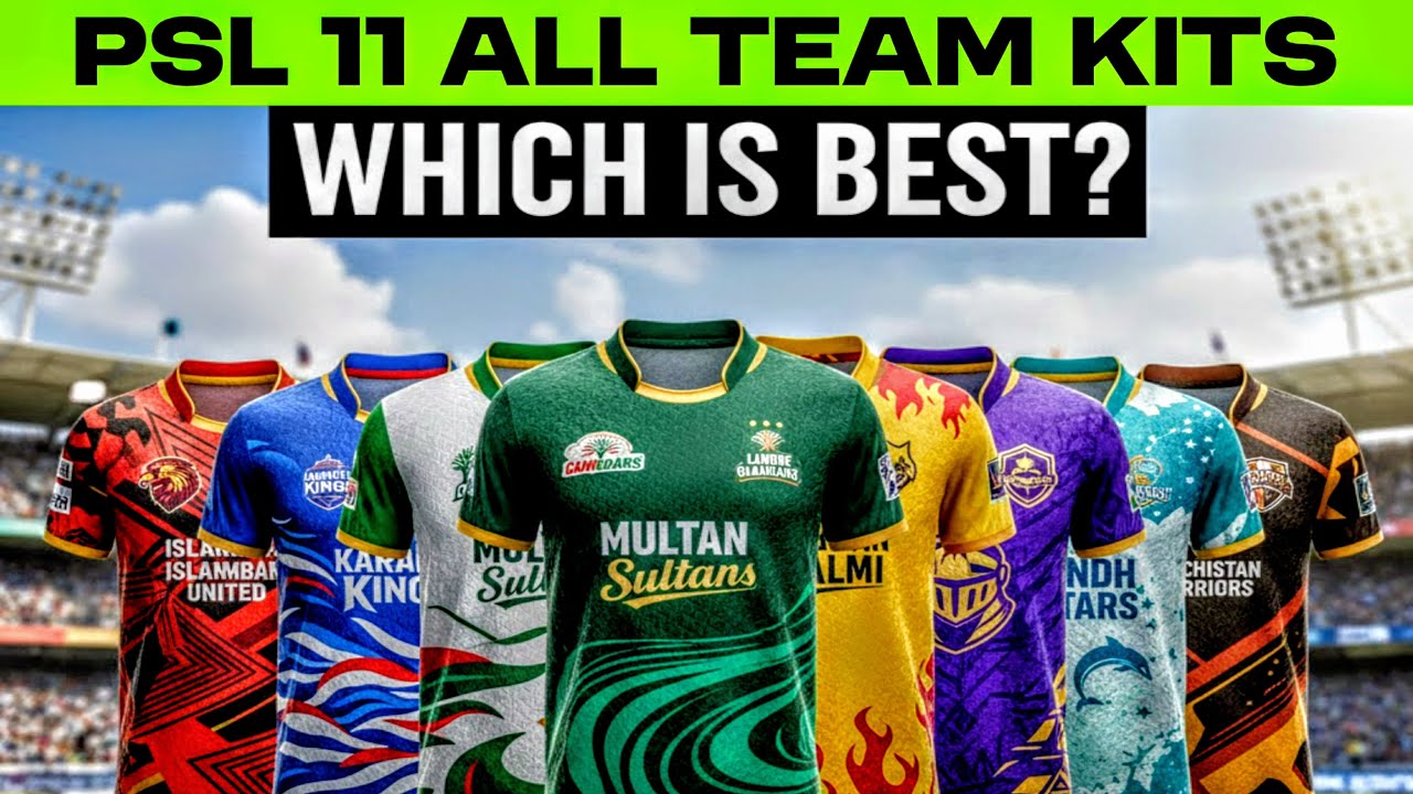PSL 11 All Teams Kits Revealed | PSL 11 all teams jersey