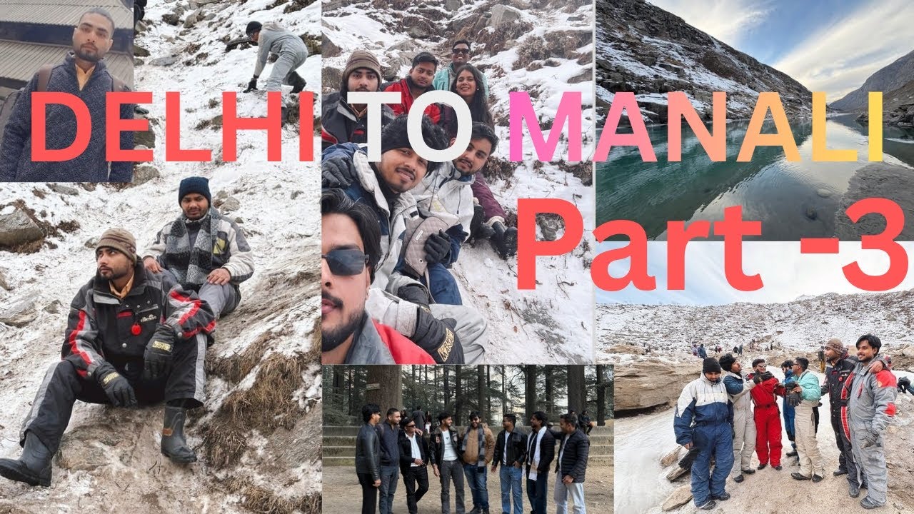 First Manali Trip With Friends ❄️