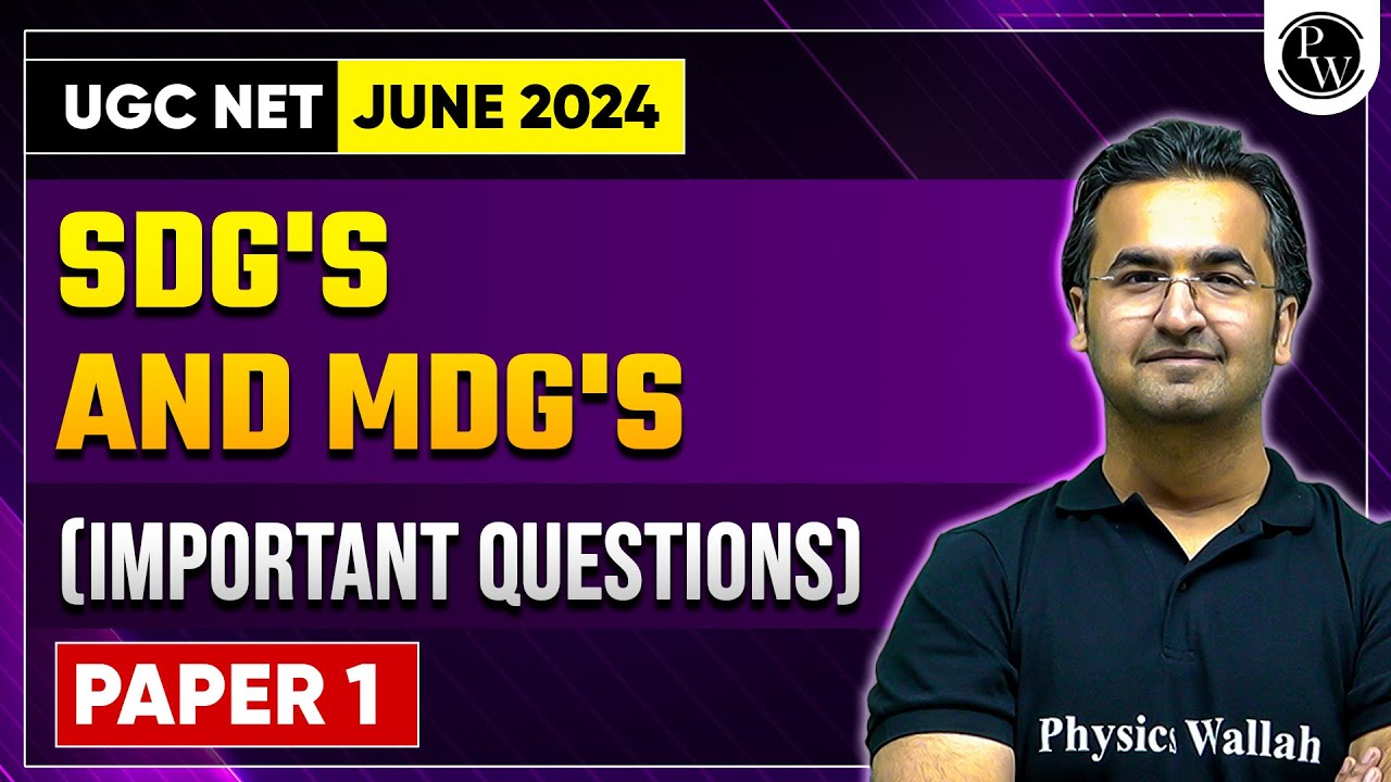UGC NET JUNE 2024 : UGC NET Paper 1 2024 - SDG's and MDG'S With Important Questions