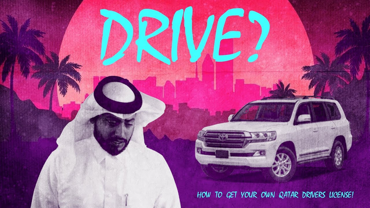 #QTip: How to get a driver's license in Qatar