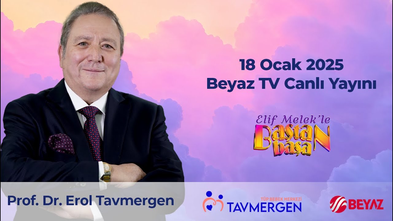 Prof. Dr. Erol Tavmergen - Beyaz TV Baştan Başa Canlı Yayını