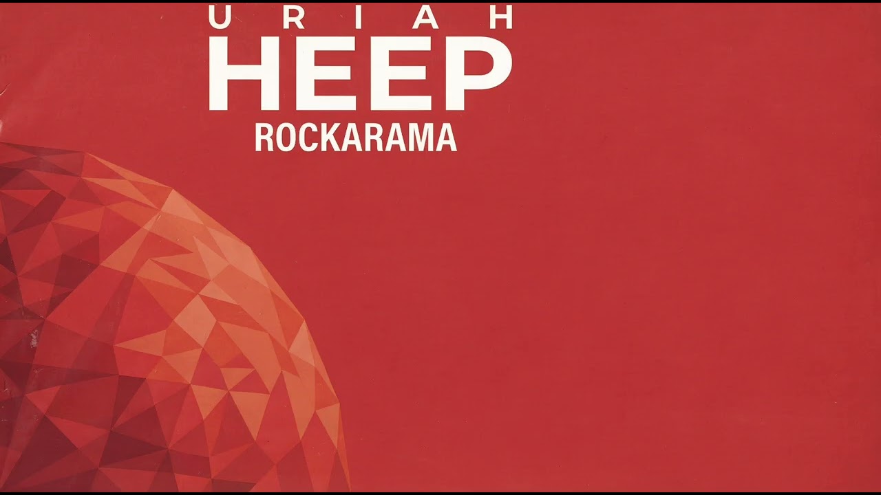 Uriah Heep - Rockarama (Remastered by Paul Pooze)