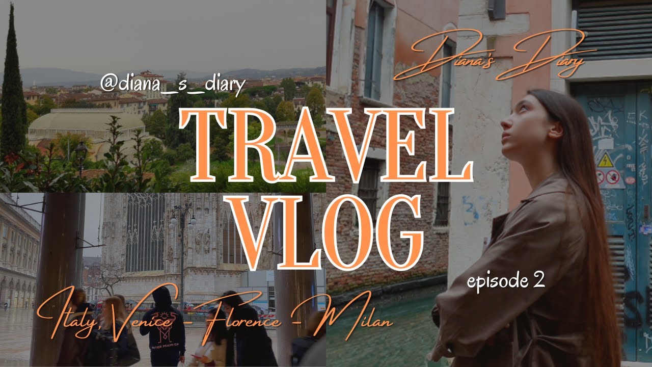 🇮🇹TRAVEL VLOG #2 - Italy - Venice, Florence, Milan🇮🇹