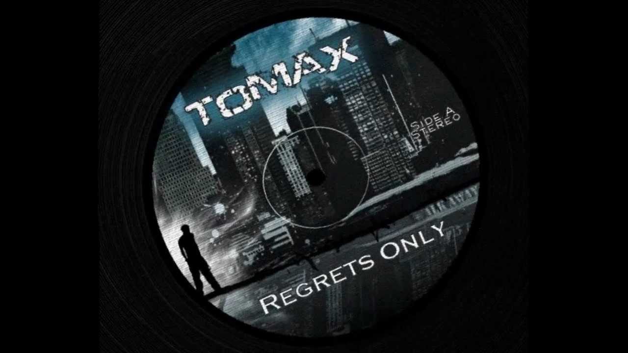Tomax - Regrets Only (Old School Freestyle)