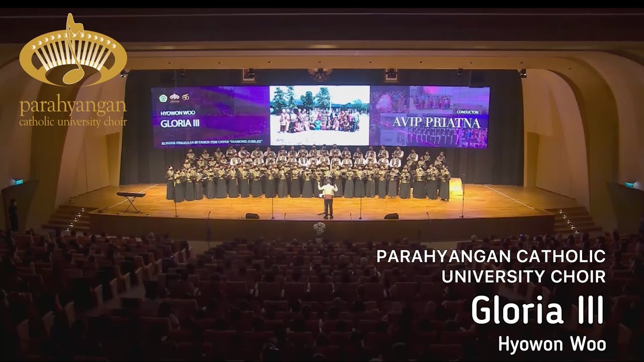 Hyowon Woo - Gloria III | Parahyangan Catholic University Choir