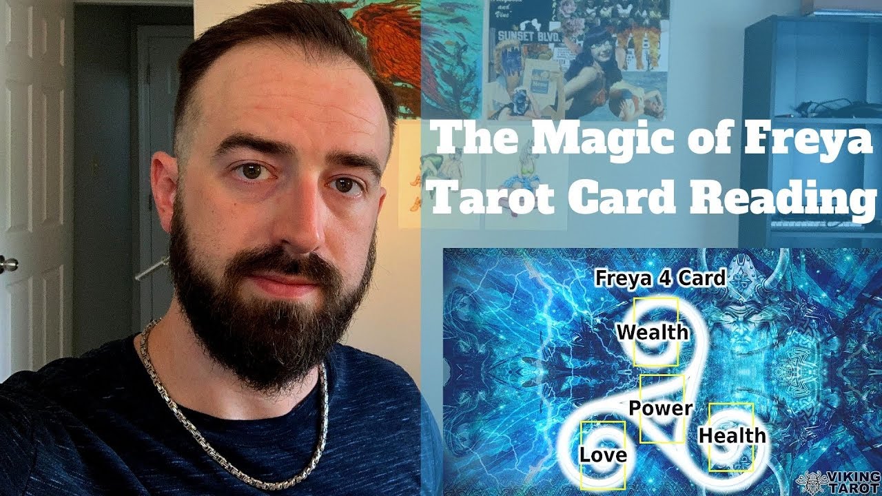The Magic of Freya - Four Card Tarot Reading