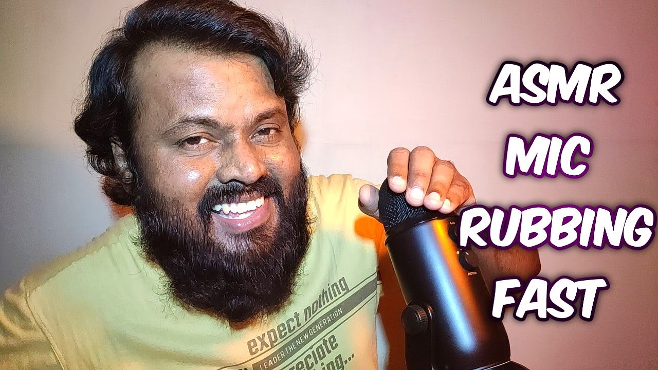 ASMR Mic Rubbing Fast