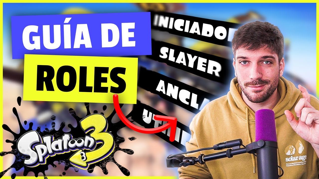 🔴GUIA DE ROLES AVANZADA de SPLATOON 3 🔫 CÓMO JUGAR EN EQUIPO COMO UN PRO  💯