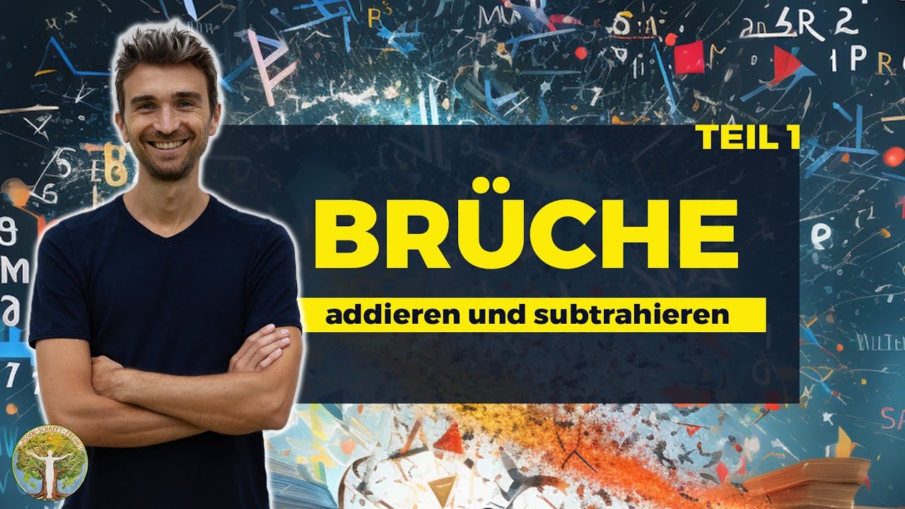 Brüche -  addieren und subtrahieren - Teil 1
