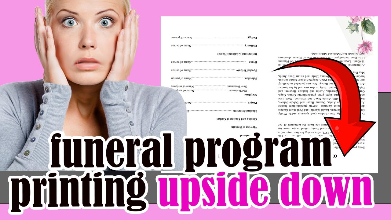 Why Is My Funeral Program Template Printing Upside Down?