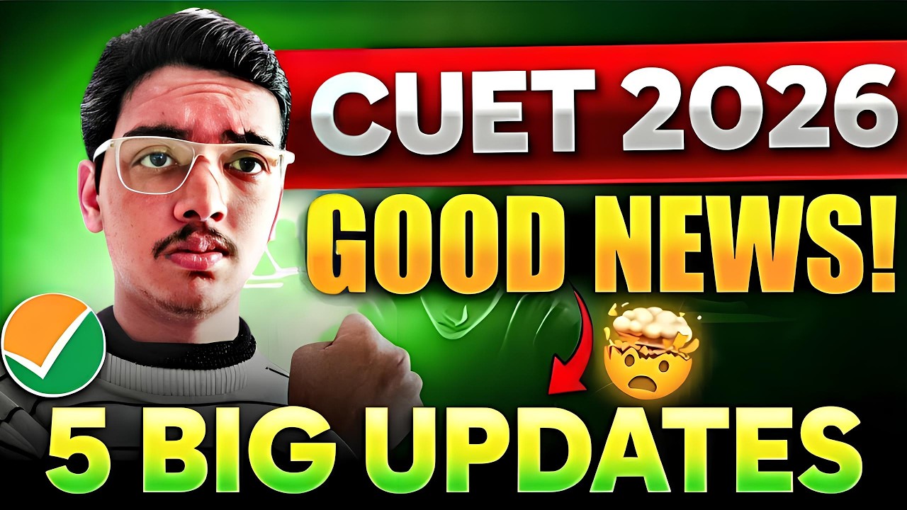 CUET 2026 TOP 5 BIG GOOD NEWS🔥🥳| 12th % Rule, DU Forms, Category Change 😱