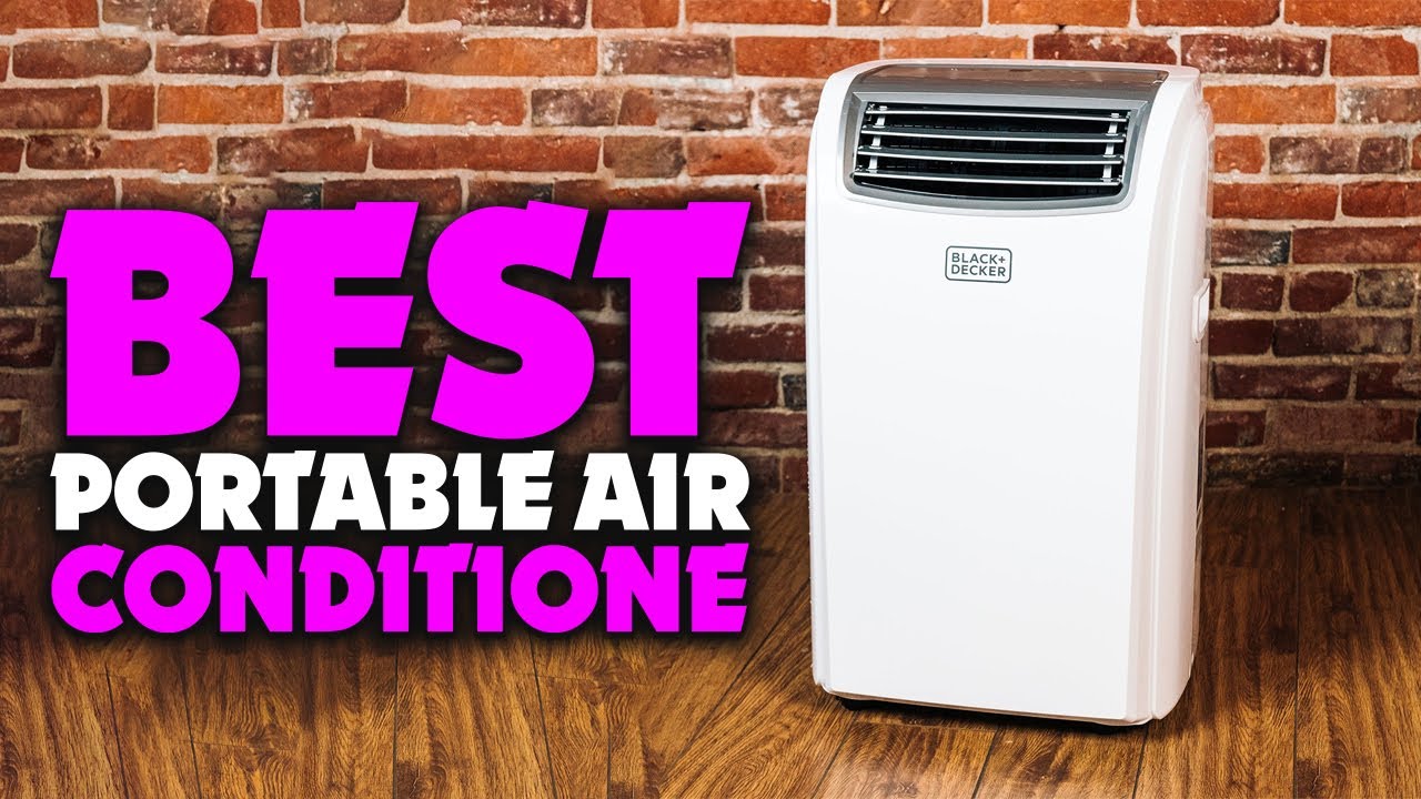 The Best Portable Air Conditioner - Buying Guide