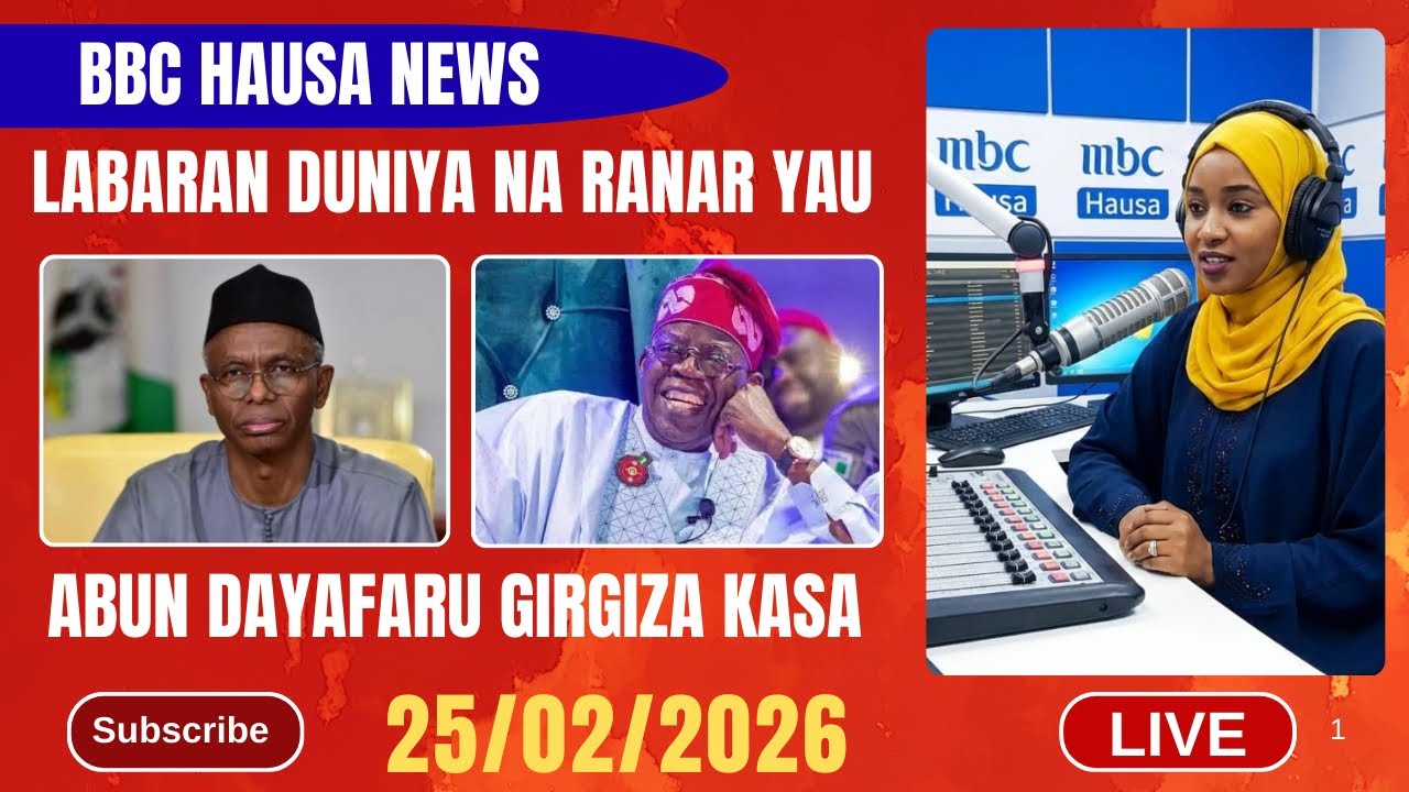 BBC HAUSA LABARAN DUNIYA NA RANAR YAU 25/02/20226