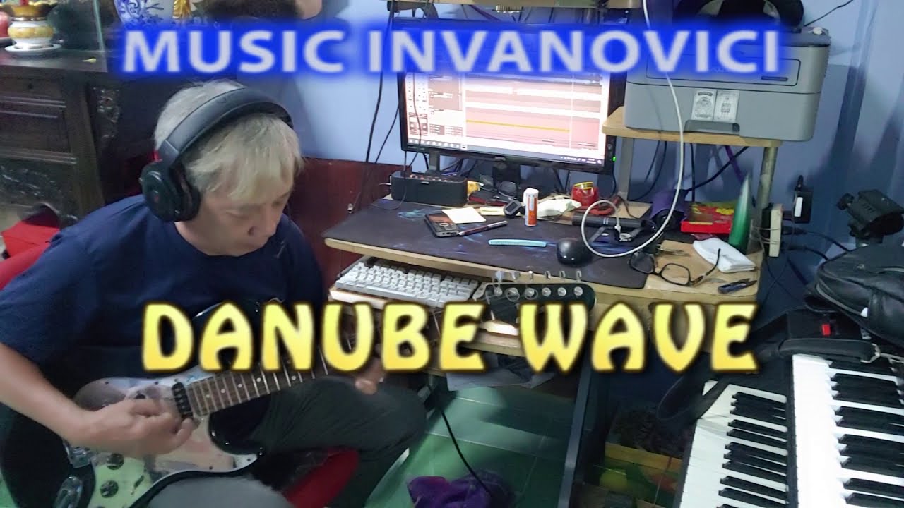 Hòa tấu một mình - DANUBE WAVE - Music Ivanovici - Guitar 5'Viet