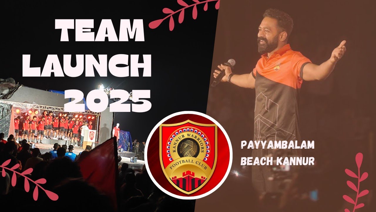 Kannur Warriors FC| Team Launch 2025| #kannur #football #slk #kerala#payyambalam#asifali #moreviews 