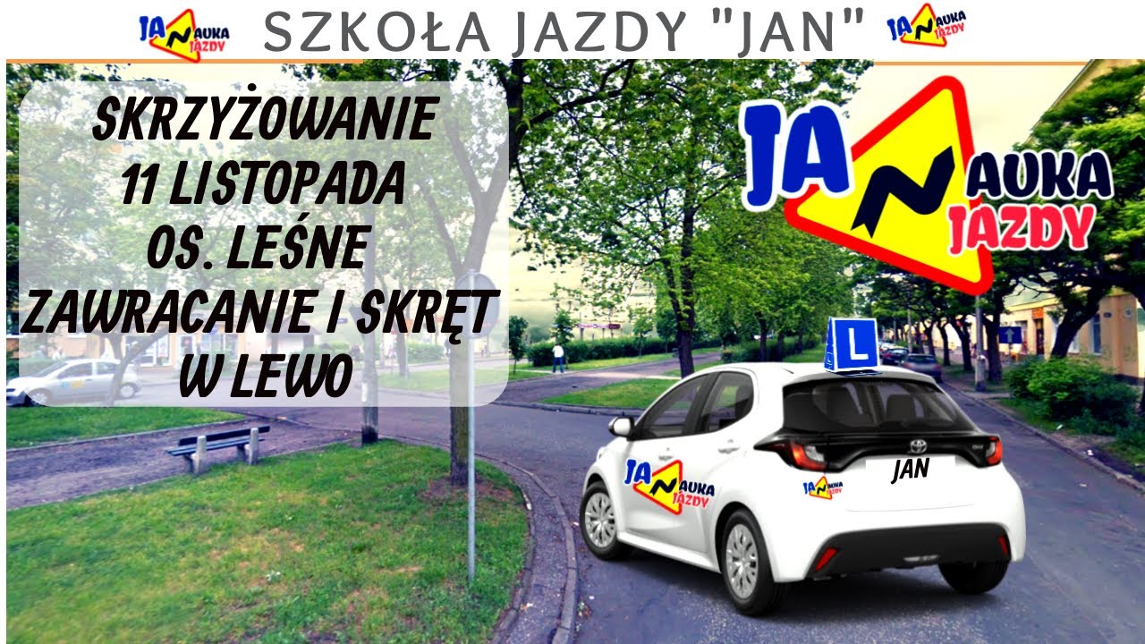 🚗UL. 11 LISTOPADA - OS. LEŚNE - ZAWRACANIE I SKRĘT W LEWO - TRASY EGZAMINACYJNE BYDGOSZCZ #7🚗