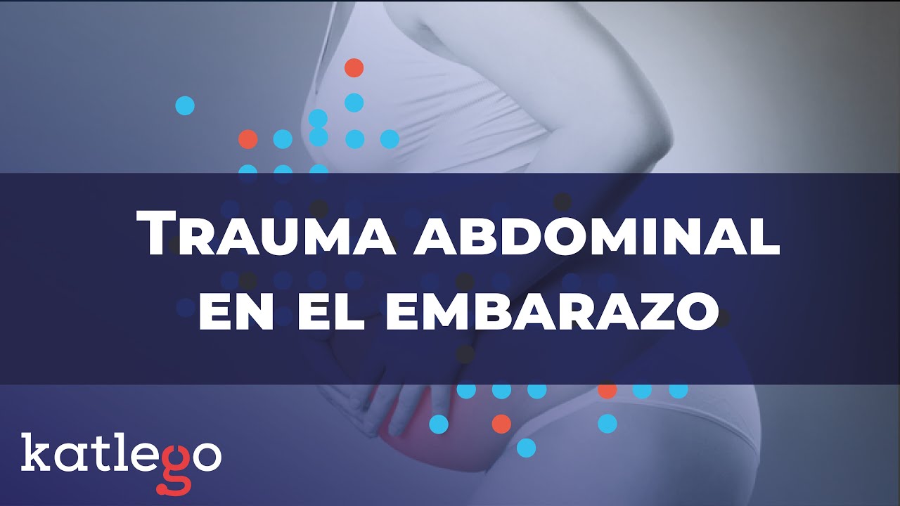 Trauma abdominal en el embarazo | Clase ENARM