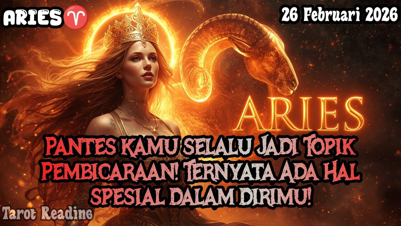 Aries♈ Pantesan Kamu Terus Dibicarakan! Ternyata Ini Rahasia Spesial Mu Hari Ini - Mata Zodiak