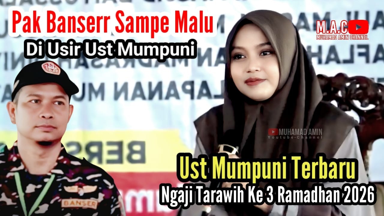 Mumpuni Handayayekti Terbaru 2026 || Pak Banser Sampe Malu Di Usir Mumpuni - Ngaji Tarawih Ke 3