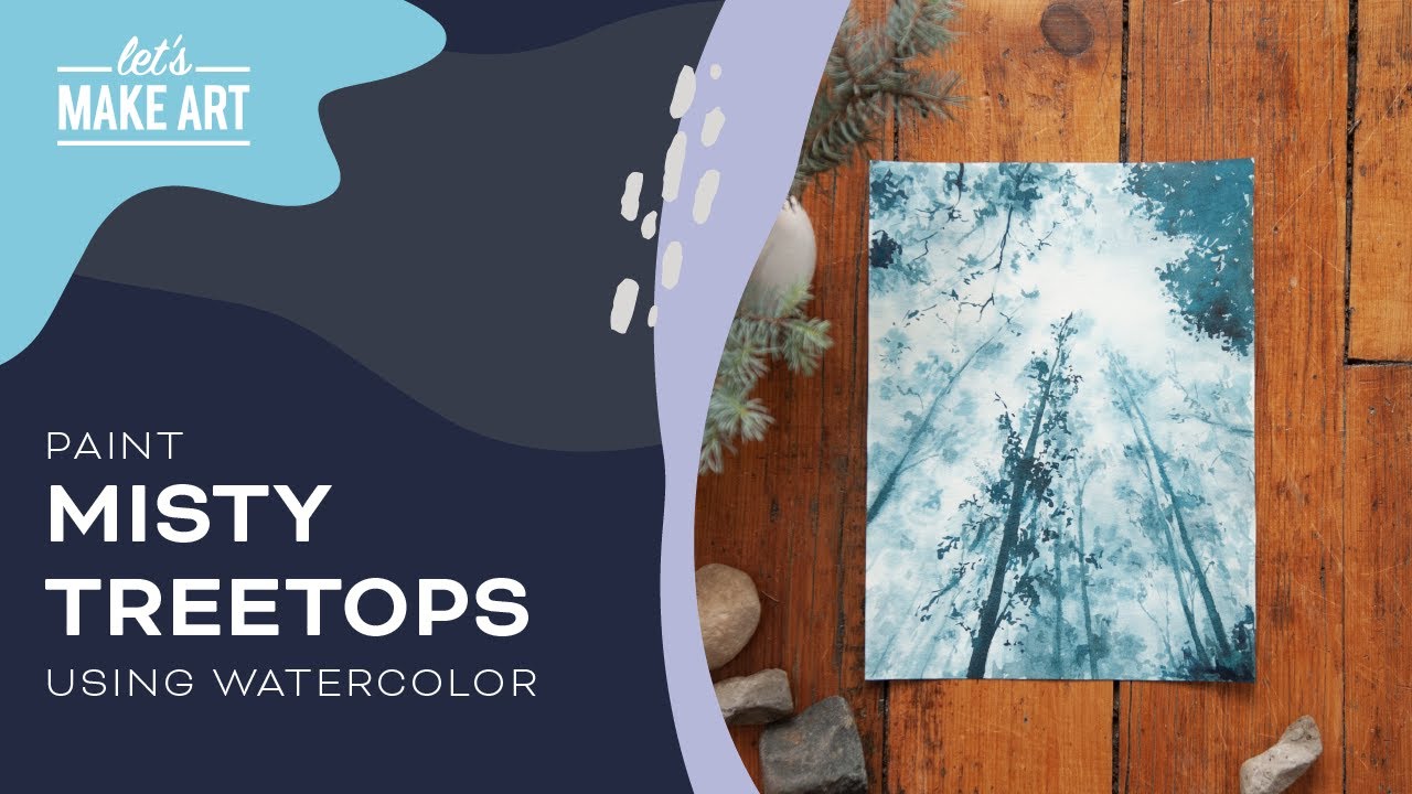 Learn How To Paint Misty Treetops | Landscape Watercolor Painting by Sarah Cray and Let's Make Art