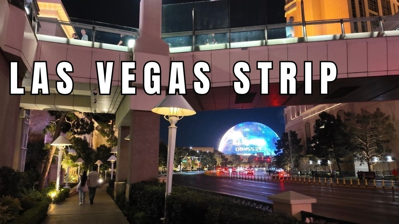 Night Walk On The Las Vegas Strip - Vegas Sphere Displays, Wynn Resort, Venetian & More