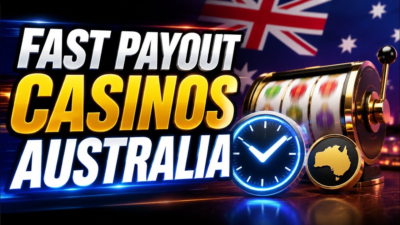 Fast Payout Casinos Australia [2026] Best Online Casinos With Instant Withdrawals