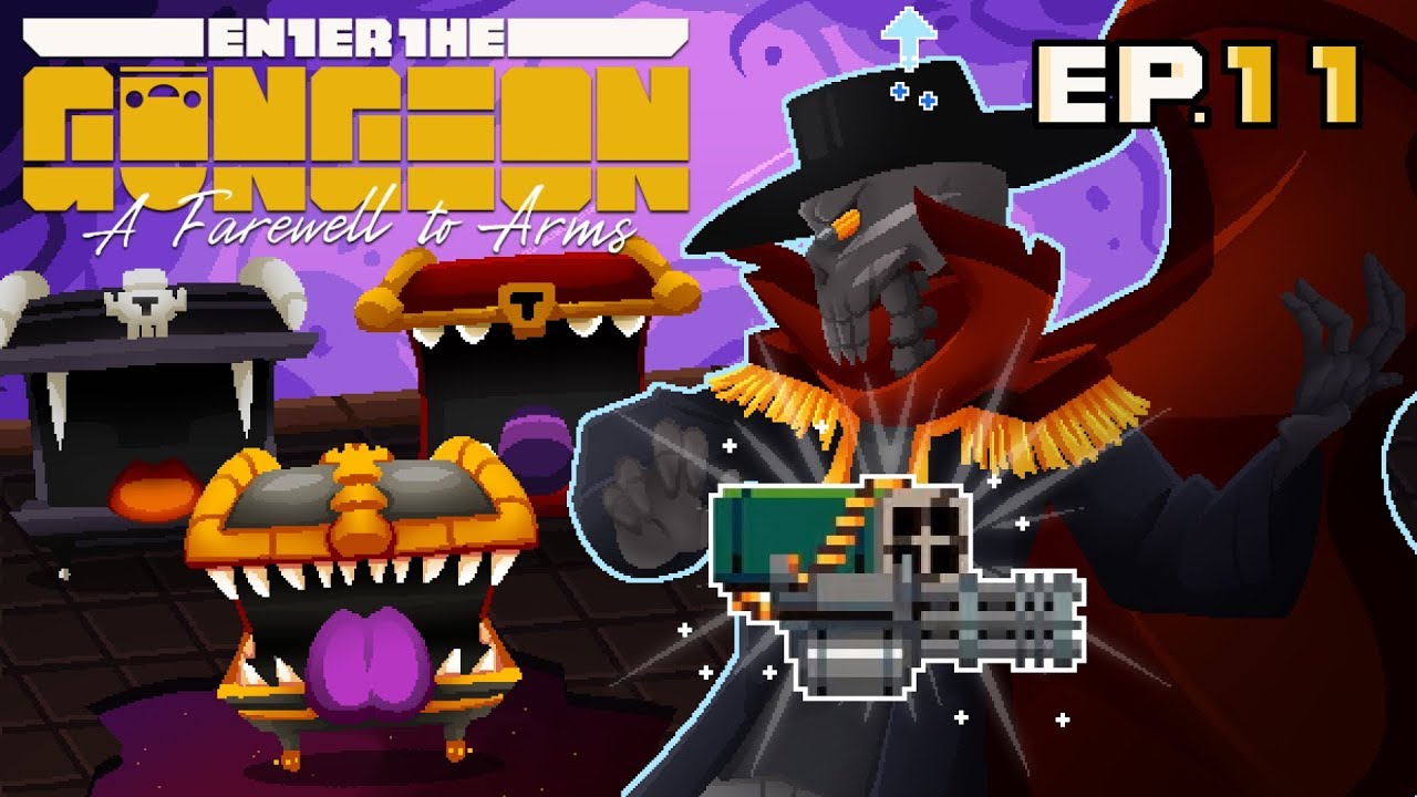 Enter The Gungeon A farewell to Arms Ep11, LA TRIPLE SINERGIA MÁS BRUTAL QUE HE TENIDO NUNCA!