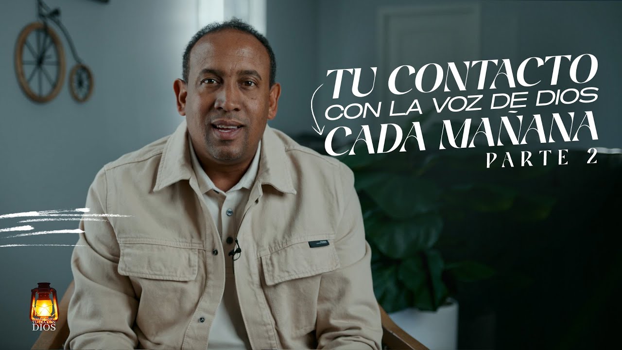 Comenzando Tu Dia Con Dios l Tu Contacto Con La Voz de Dios Cada Mañana l P2 l Juan Carlos Harrigan