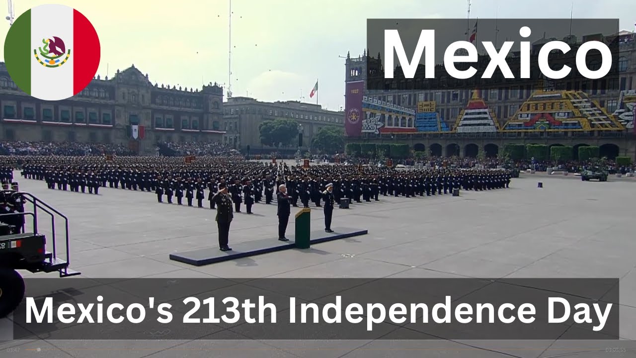 The Spectacular Parade of Mexico's 213th Independence Day - History, Culture and Military in Action