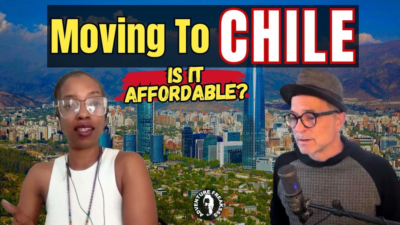Living in Chile From the US | Cost of Living in Santiago