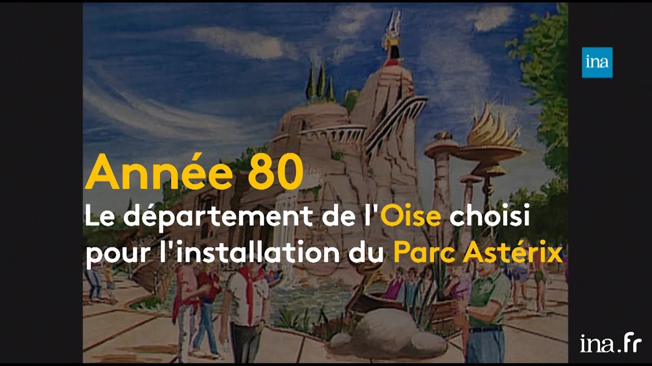 Parc Astérix : le projet de la discorde dans les années 80 | Franceinfo INA